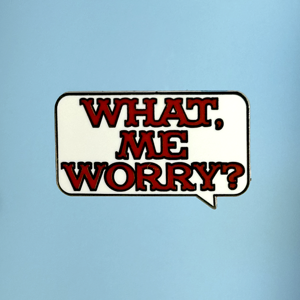 Color My Worry What Me Worry? Enamel Pin – National Cartoonists Society